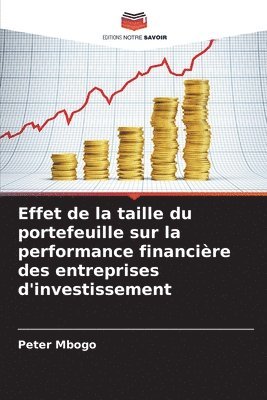 Effet de la taille du portefeuille sur la performance financire des entreprises d'investissement 1