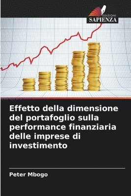 bokomslag Effetto della dimensione del portafoglio sulla performance finanziaria delle imprese di investimento