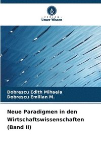 bokomslag Neue Paradigmen in den Wirtschaftswissenschaften (Band II)