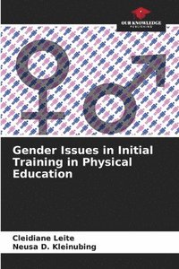 bokomslag Gender Issues in Initial Training in Physical Education