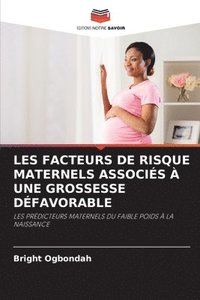 bokomslag Les Facteurs de Risque Maternels Associs  Une Grossesse Dfavorable