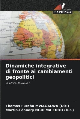 bokomslag Dinamiche integrative di fronte ai cambiamenti geopolitici