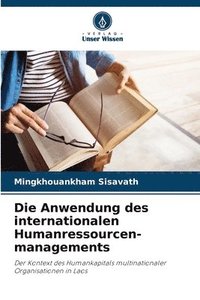 bokomslag Die Anwendung des internationalen Humanressourcen- managements