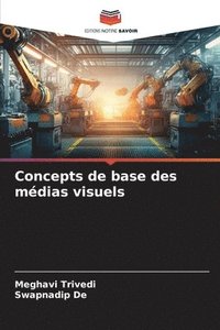 bokomslag Concepts de base des mdias visuels