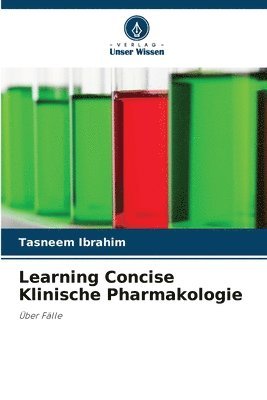 Learning Concise Klinische Pharmakologie 1