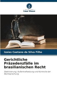 bokomslag Gerichtliche Przedenzflle im brasilianischen Recht
