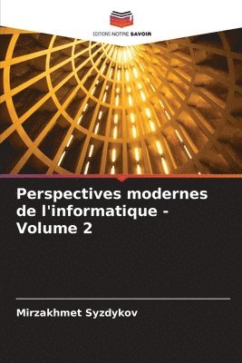 bokomslag Perspectives modernes de l'informatique - Volume 2