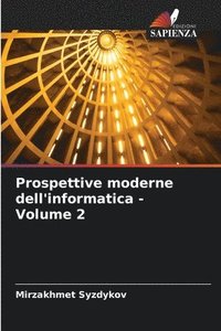 bokomslag Prospettive moderne dell'informatica - Volume 2