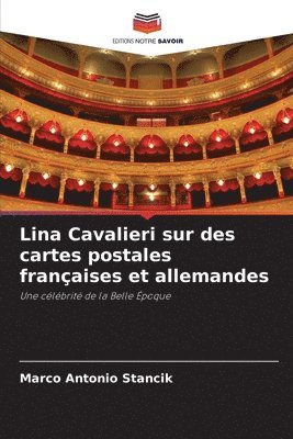 Lina Cavalieri sur des cartes postales franaises et allemandes 1