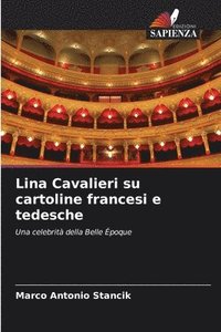 bokomslag Lina Cavalieri su cartoline francesi e tedesche