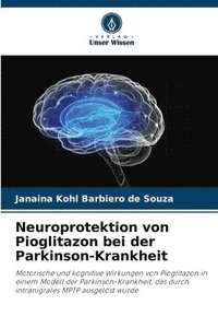 bokomslag Neuroprotektion von Pioglitazon bei der Parkinson-Krankheit