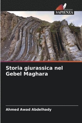 bokomslag Storia giurassica nel Gebel Maghara