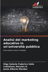 bokomslag Analisi del marketing educativo in un'universit pubblica
