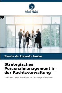 bokomslag Strategisches Personalmanagement in der Rechtsverwaltung