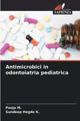 Antimicrobici in odontoiatria pediatrica 1