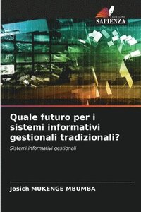 bokomslag Quale futuro per i sistemi informativi gestionali tradizionali?