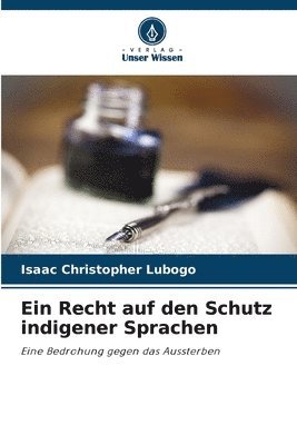 bokomslag Ein Recht auf den Schutz indigener Sprachen