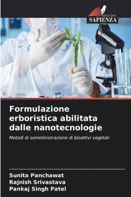 Formulazione erboristica abilitata dalle nanotecnologie 1
