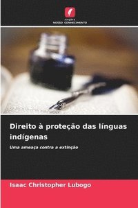 bokomslag Direito  proteo das lnguas indgenas