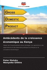 bokomslag Antcdents de la croissance conomique au Kenya