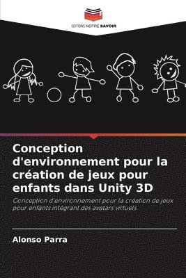 Conception d'environnement pour la cration de jeux pour enfants dans Unity 3D 1