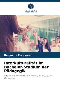bokomslag Interkulturalitt im Bachelor-Studium der Pdagogik