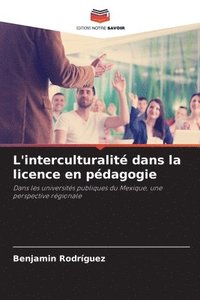 bokomslag L'interculturalit dans la licence en pdagogie