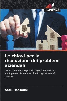 Le chiavi per la risoluzione dei problemi aziendali 1