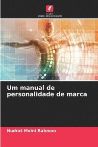 bokomslag Um manual de personalidade de marca