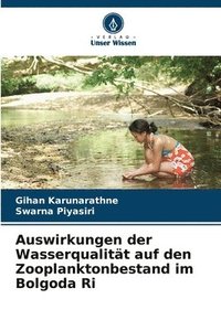 bokomslag Auswirkungen der Wasserqualitt auf den Zooplanktonbestand im Bolgoda Ri