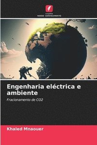 bokomslag Engenharia elctrica e ambiente