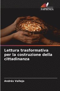 bokomslag Lettura trasformativa per la costruzione della cittadinanza