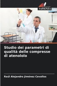 bokomslag Studio dei parametri di qualit delle compresse di atenololo