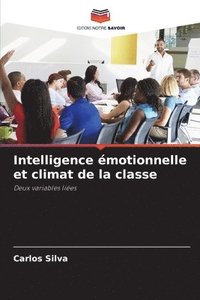 bokomslag Intelligence motionnelle et climat de la classe