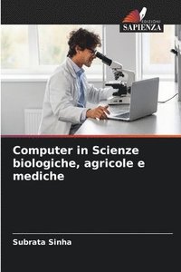 bokomslag Computer in Scienze biologiche, agricole e mediche