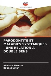 bokomslag Parodontite Et Maladies Systmiques - Une Relation  Double Sens