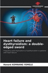 bokomslag Heart failure and dysthyroidism