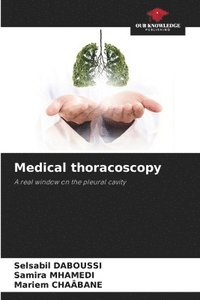 bokomslag Medical thoracoscopy