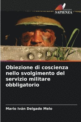 bokomslag Obiezione di coscienza nello svolgimento del servizio militare obbligatorio