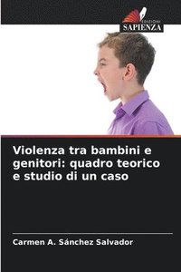 bokomslag Violenza tra bambini e genitori