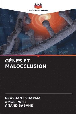 bokomslag Gnes Et Malocclusion