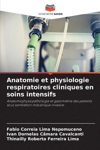 bokomslag Anatomie et physiologie respiratoires cliniques en soins intensifs