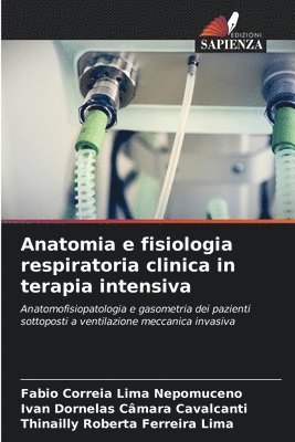 Anatomia e fisiologia respiratoria clinica in terapia intensiva 1