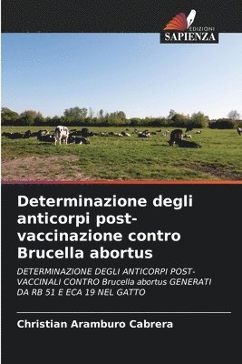 Determinazione degli anticorpi post-vaccinazione contro Brucella abortus 1