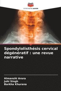 bokomslag Spondylolisthsis cervical dgnratif