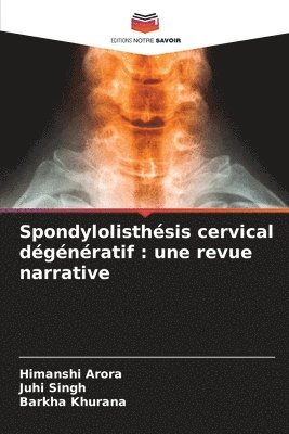 Spondylolisthsis cervical dgnratif 1