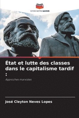 bokomslag tat et lutte des classes dans le capitalisme tardif