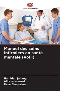 bokomslag Manuel des soins infirmiers en sant mentale (Vol I)