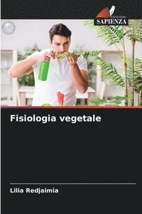 bokomslag Fisiologia vegetale