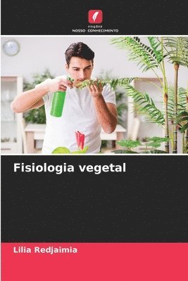 bokomslag Fisiologia vegetal